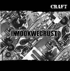 Craft : Inmookwecrust LP